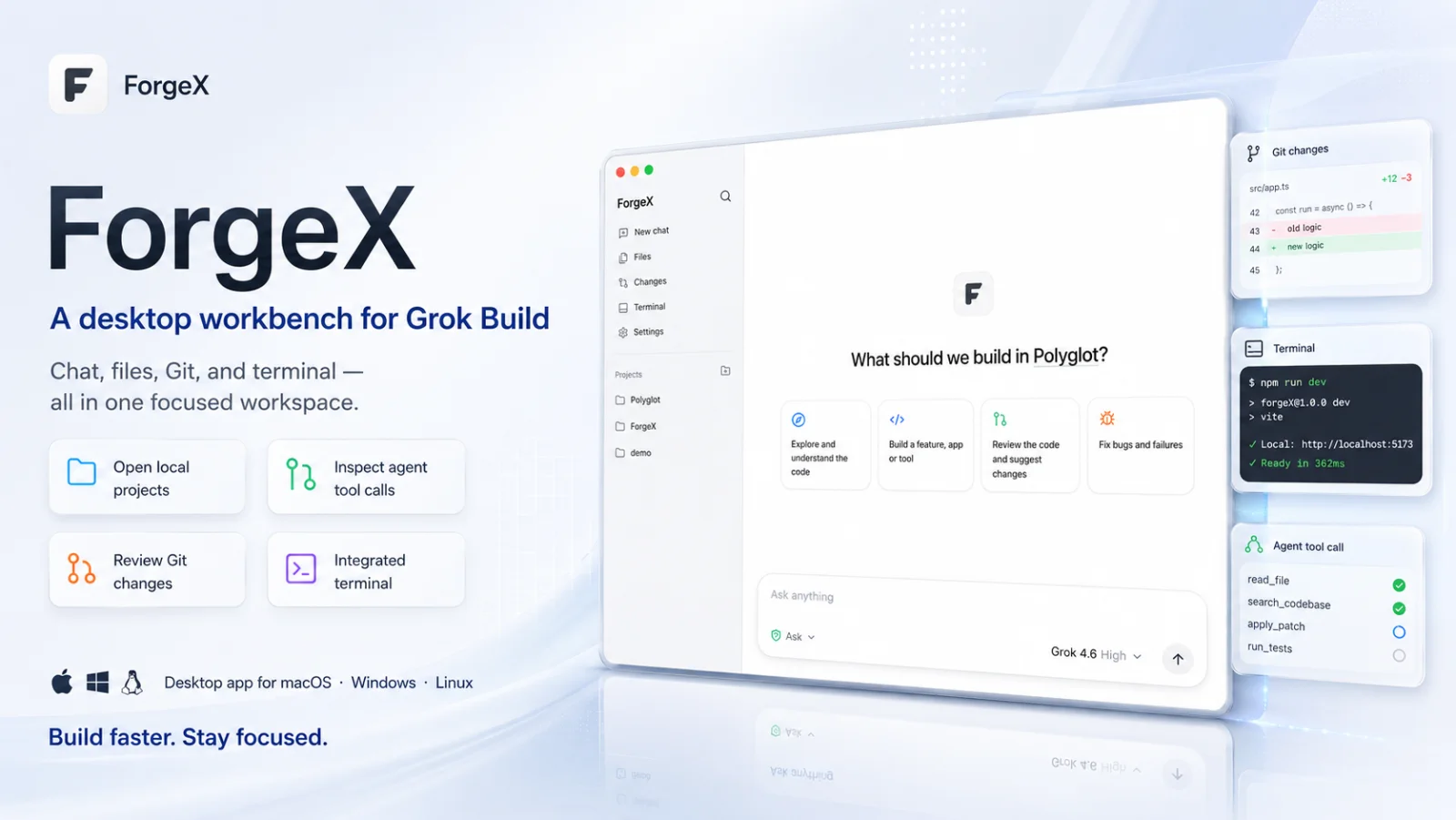 ForgeX：Grok Build 的桌面 GUI